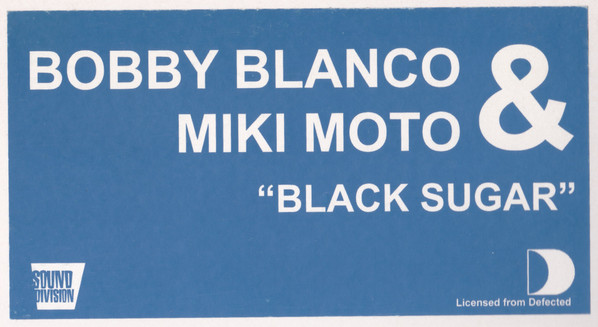 Bobby Blanco & Miki Moto - Black Sugar | Sound Division (SD 0132) - main