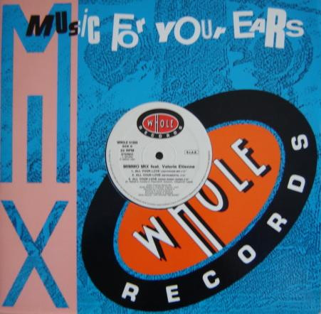 Mimmo Mix Feat. Valerie Etienne - All Your Love | Whole Records (WHOLE 91259) - 3