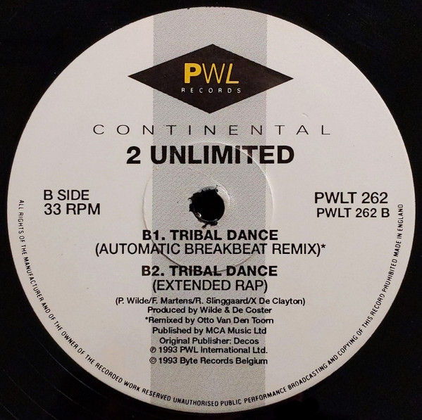 2 Unlimited - Tribal Dance | PWL Continental (PWLT 262) - 4 2 Unlimited - Tribal Dance | PWL Continental (PWLT 262) - 4