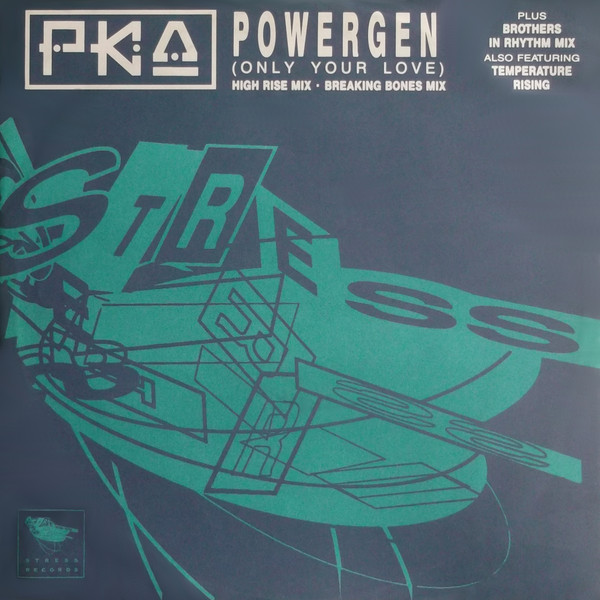 PKA - Powergen (Only Your Love) | Stress Records (12 PKA 1)