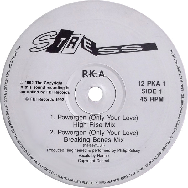 PKA - Powergen (Only Your Love) | Stress Records (12 PKA 1) - 3 PKA - Powergen (Only Your Love) | Stress Records (12 PKA 1) - 3