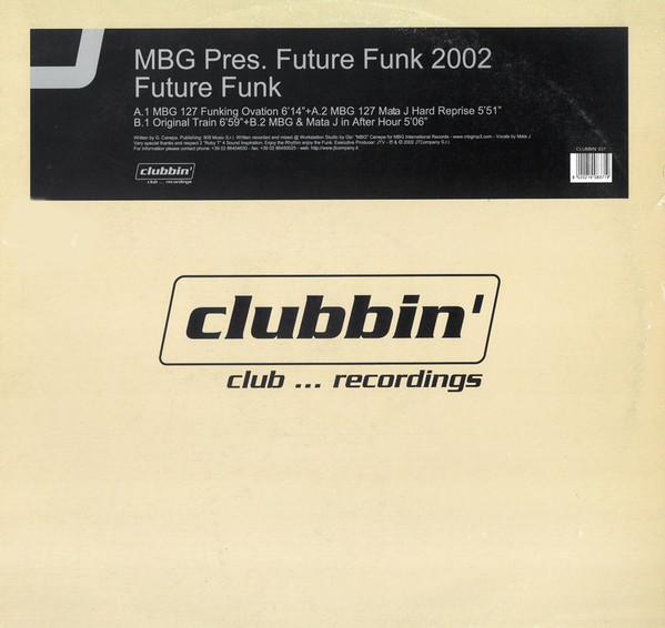 MBG & Future Funk 2002 - Future Funk | Clubbin' Records (CLUBBIN 037) - main MBG & Future Funk 2002 - Future Funk | Clubbin' Records (CLUBBIN 037) - main