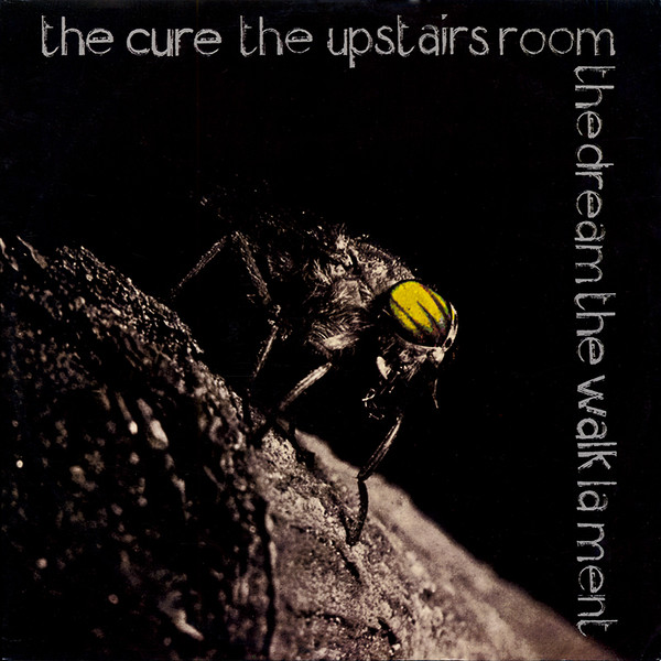 The Cure - The Upstairs Room / The Dream / The Walk / Lament | Fiction Records (ficsx 18) - main The Cure - The Upstairs Room / The Dream / The Walk / Lament | Fiction Records (ficsx 18) - main