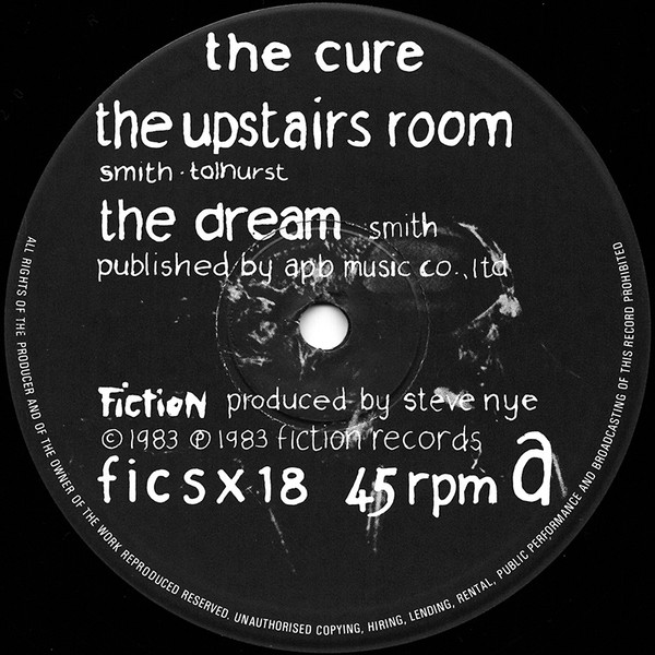 The Cure - The Upstairs Room / The Dream / The Walk / Lament | Fiction Records (ficsx 18) - 3 The Cure - The Upstairs Room / The Dream / The Walk / Lament | Fiction Records (ficsx 18) - 3
