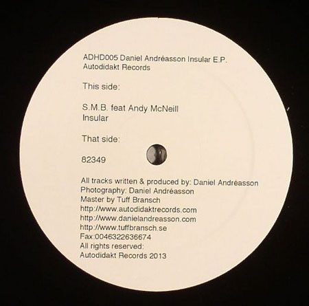 Daniel Andréasson - Insular E.P. | Autodidakt Records (ADHD 005) - 2 Daniel Andréasson - Insular E.P. | Autodidakt Records (ADHD 005) - 2