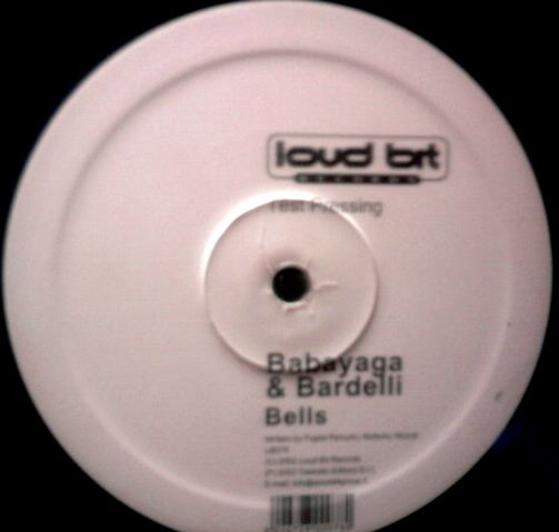Babayaga & Bardelli - Bells | Loud Bit Records (LB 078)