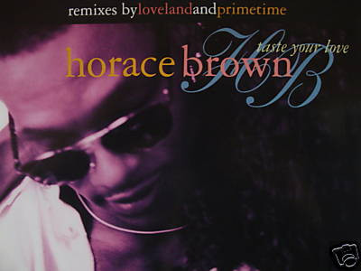 Horace Brown - Taste Your Love | MCA Records (MCSX 2026) - main Horace Brown - Taste Your Love | MCA Records (MCSX 2026) - main