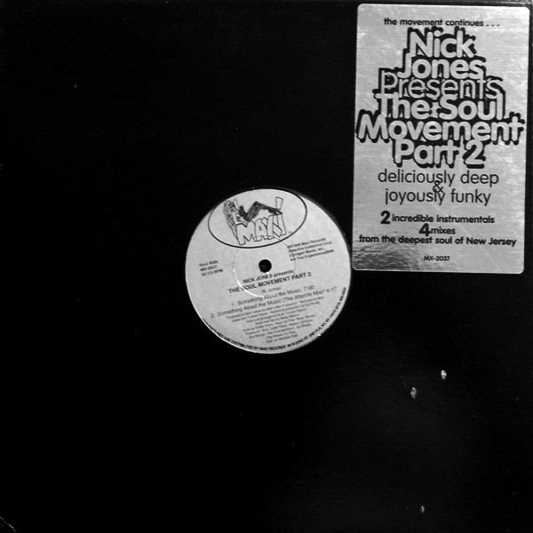 Nick Jones - The Soul Movement Part 2 | Maxi Records (MX-2037) - main Nick Jones - The Soul Movement Part 2 | Maxi Records (MX-2037) - main
