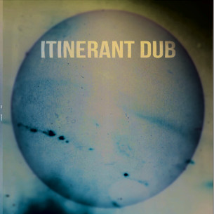 Itinerant Dubs - Spirit In The Underworld | Itinerant Dub (ID002) - 2