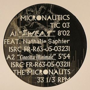 The Micronauts - Sweat | Micronautics (TIC 03) - main
