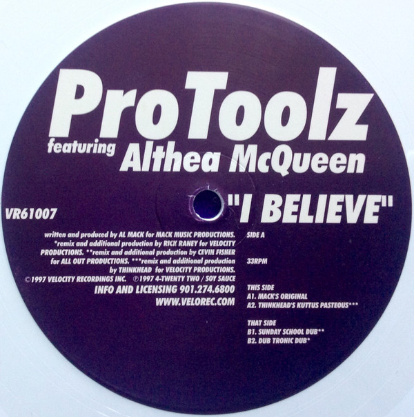 ProToolz Featuring Althea McQueen - I Believe | Velocity Recordings (VR 61007) - 2 ProToolz Featuring Althea McQueen - I Believe | Velocity Recordings (VR 61007) - 2