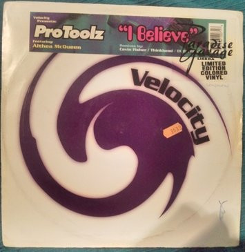 ProToolz Featuring Althea McQueen - I Believe | Velocity Recordings (VR 61007) - 3 ProToolz Featuring Althea McQueen - I Believe | Velocity Recordings (VR 61007) - 3