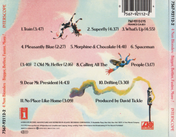 4 Non Blondes - Bigger, Better, Faster, More! | Interscope Records (7567-92112-2) - 2