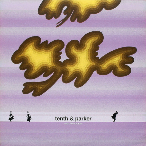 Tenth & Parker - Rollin Like Thunder | Disorient (SUSHI 34)