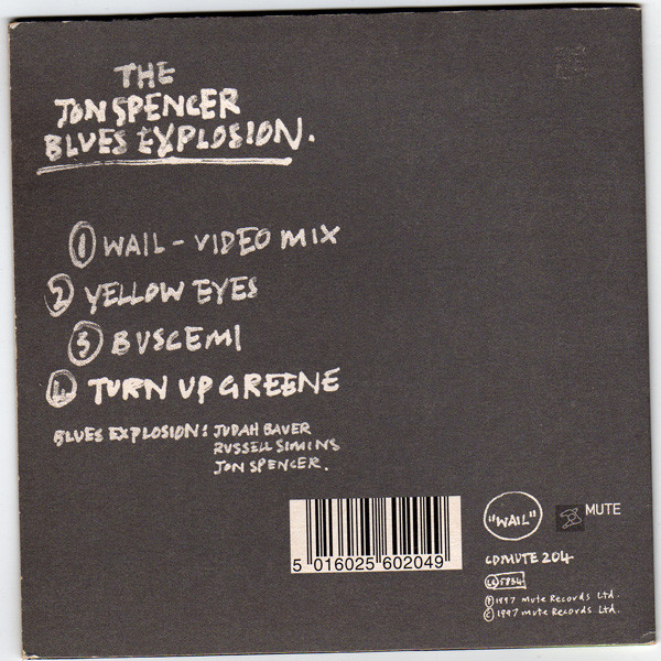 The Jon Spencer Blues Explosion - Wail | Mute (CD MUTE 204) - 3