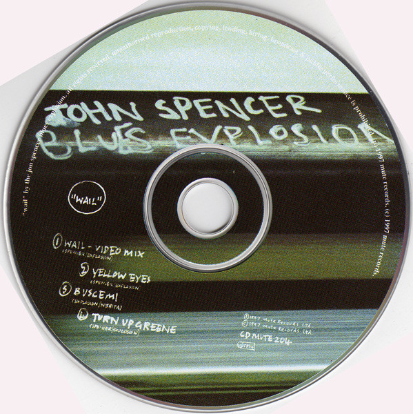 The Jon Spencer Blues Explosion - Wail | Mute (CD MUTE 204) - 4