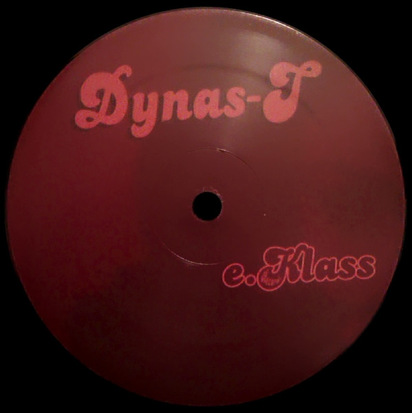 Dynas-T - Let Me See You Groove | E-Klass Records (EK 003) - 2