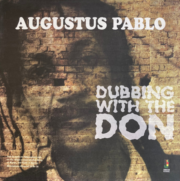 Augustus Pablo - Dubbing With The Don | Jamaican Recordings (JRLP002) Augustus Pablo - Dubbing With The Don | Jamaican Recordings (JRLP002)