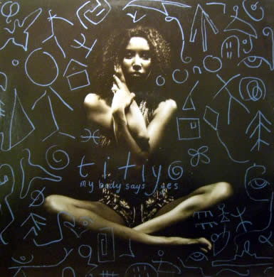 Titiyo - My Body Says Yes | Arista (612 733) - main Titiyo - My Body Says Yes | Arista (612 733) - main
