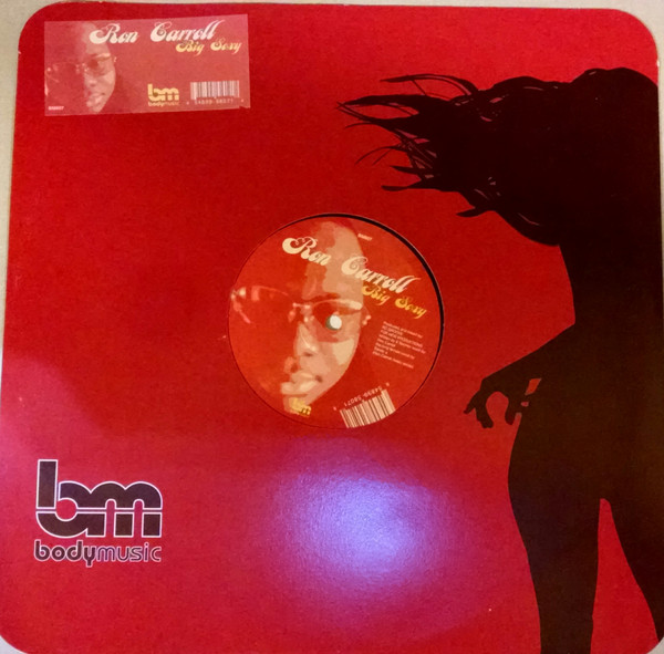 Ron Carroll - Sexy Thing | Body Music (BM807)