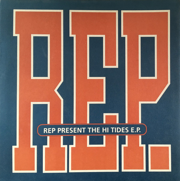 Present The Hi Tides E.P.