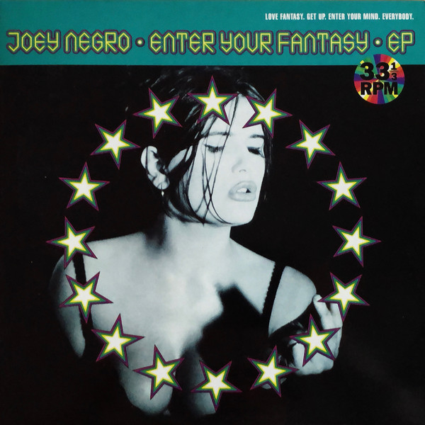 Joey Negro - Enter Your Fantasy EP | 10 Records (TENX 397) - main Joey Negro - Enter Your Fantasy EP | 10 Records (TENX 397) - main