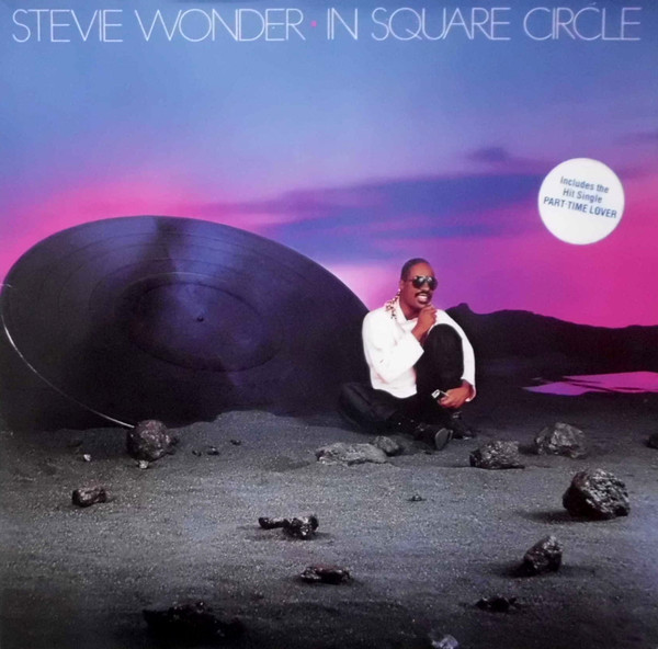 Stevie Wonder - In Square Circle | Motown (ZL 72005) - main Stevie Wonder - In Square Circle | Motown (ZL 72005) - main