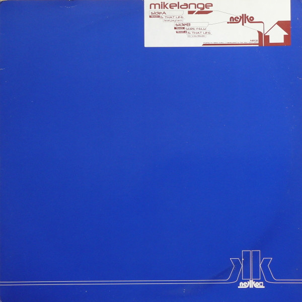 Mikelange - Is That Life | NEKKO Records (NR 011) - 2