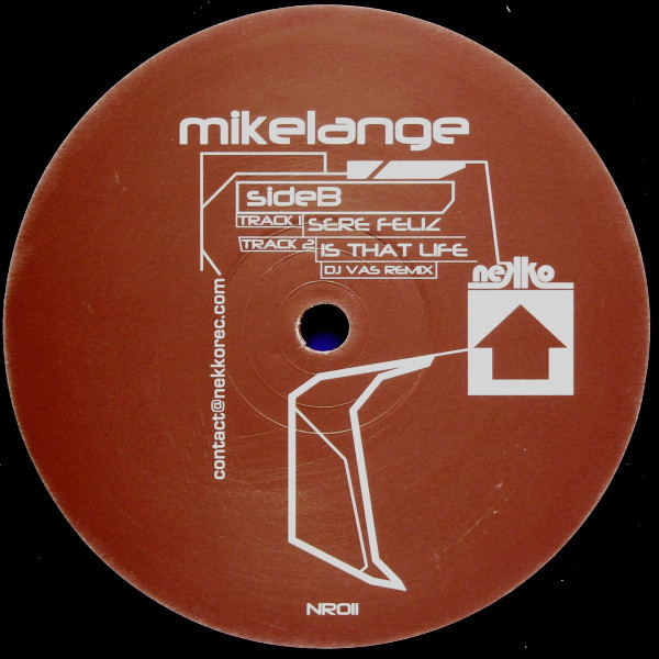 Mikelange - Is That Life | NEKKO Records (NR 011) - 4