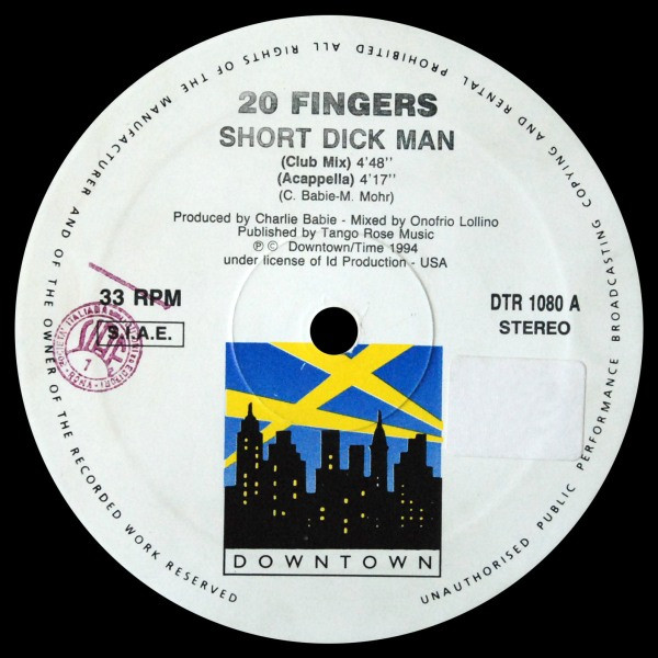 20 Fingers - Short Dick Man | Downtown (DTR 1080)