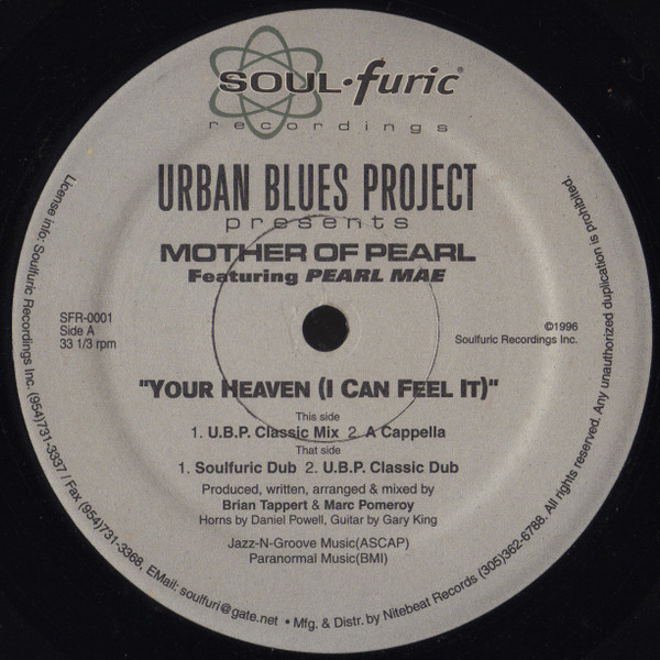 Urban Blues Project Presents Mother Of Pearl Featuring Pearl Mae - Your Heaven (I Can Feel It) | Soulfuric Recordings (SFR-0001) - 2