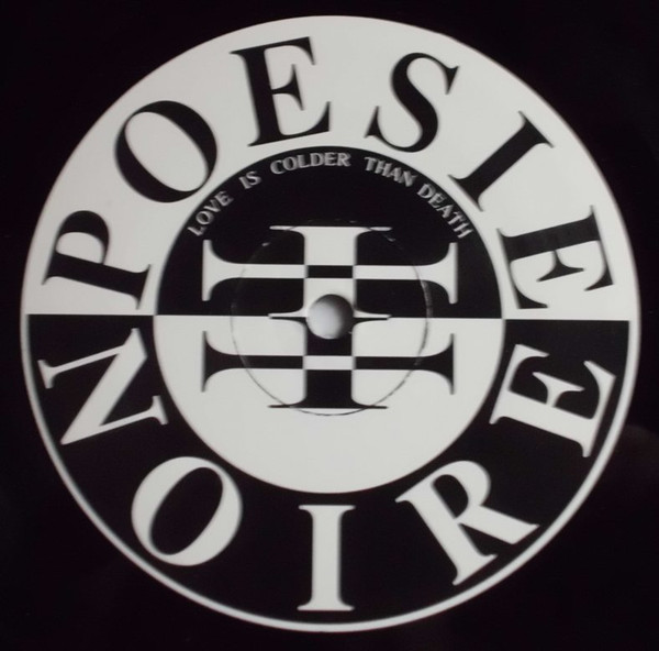 Poésie Noire - Love Is Colder Than Death | Antler-Subway (AS 5006 EXTRA A) - 2