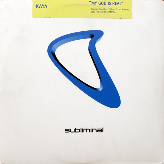 Kaya - My God Is Real | Subliminal (SUB 25) - main