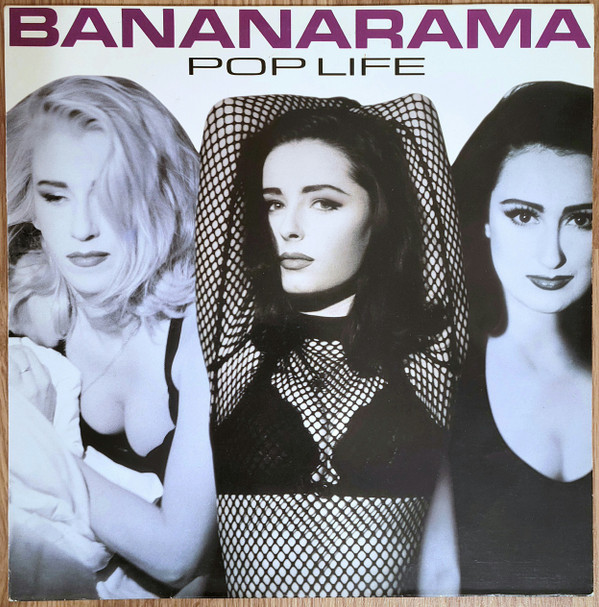Bananarama - Pop Life | London Records (828246.1)