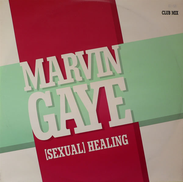 Marvin Gaye - (Sexual) Healing (Club Mix) | CBS (CBS A 13 2855) Marvin Gaye - (Sexual) Healing (Club Mix) | CBS (CBS A 13 2855)