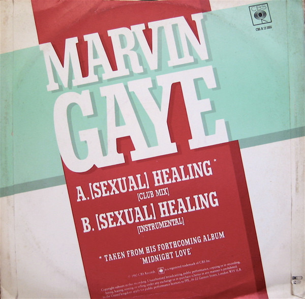Marvin Gaye - (Sexual) Healing (Club Mix) | CBS (CBS A 13 2855) - 2