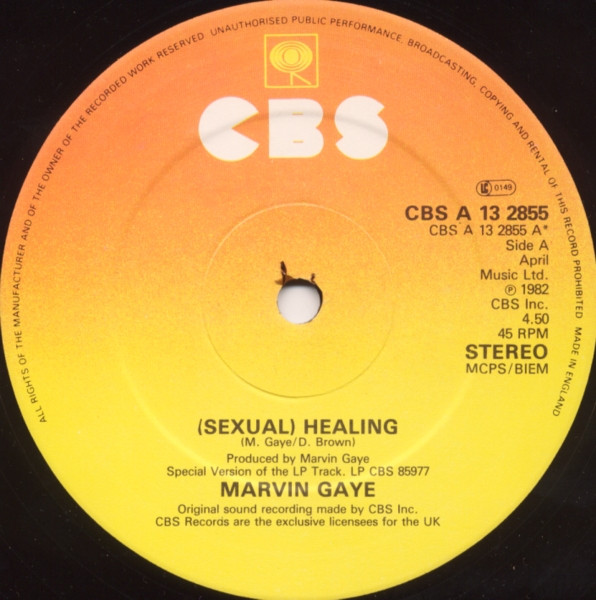 Marvin Gaye - (Sexual) Healing (Club Mix) | CBS (CBS A 13 2855) - 3