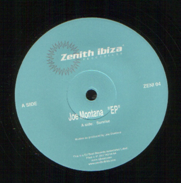 Joe Montana - EP | Zenith Ibiza (ZENI 04) - 3 Joe Montana - EP | Zenith Ibiza (ZENI 04) - 3
