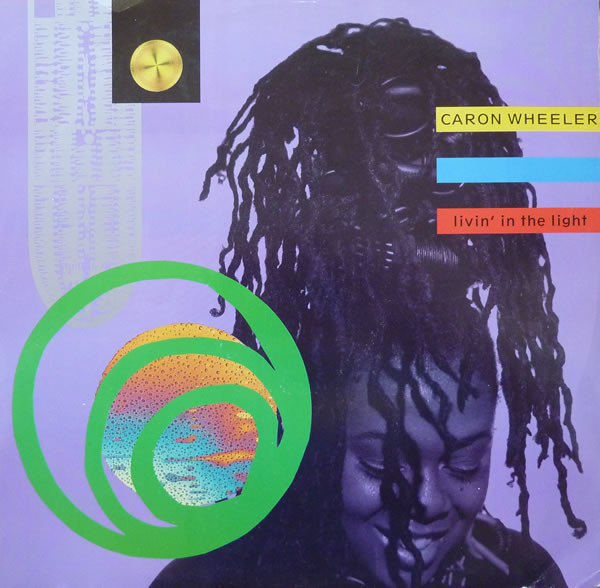 Caron Wheeler - Livin' In The Light | RCA (PT 43940)