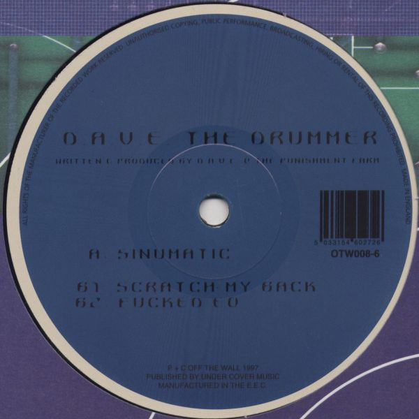 D.A.V.E. The Drummer - Sinumatic | Off The Wall (OTW 008)