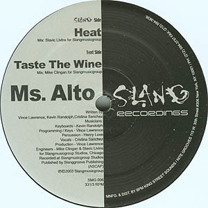 Ms. Alto - Taste The Wine / Heat | Slang Recordings (SMG 006)