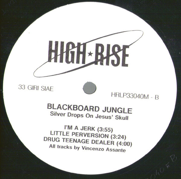 Blackboard Jungle - Silver Drops On Jesus' Skull | High Rise (HRLP33040M) - 4 Blackboard Jungle - Silver Drops On Jesus' Skull | High Rise (HRLP33040M) - 4