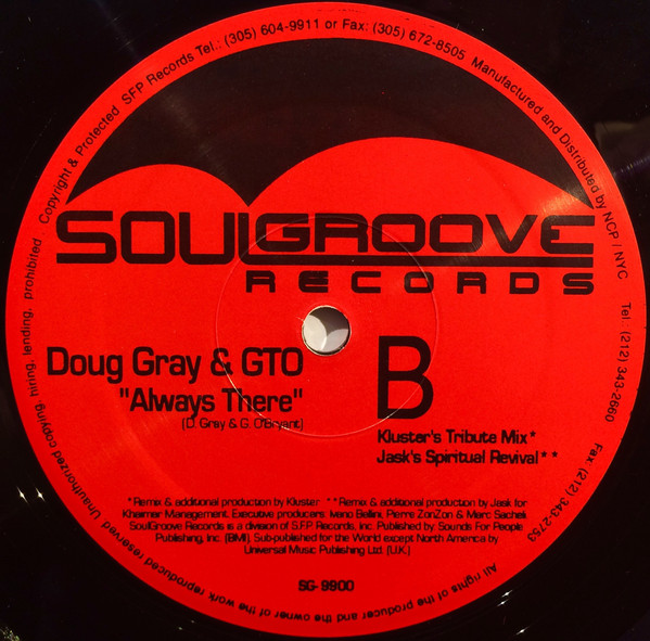 Doug Gray  &  GTO - Always There | Soulgroove Records (SG 9900) - 3