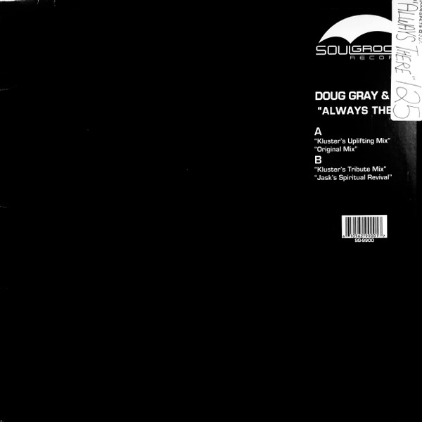 Doug Gray  &  GTO - Always There | Soulgroove Records (SG 9900) - main