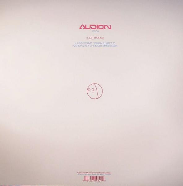 Audion - Just Fucking | Spectral Sound (SPC-30) - 2