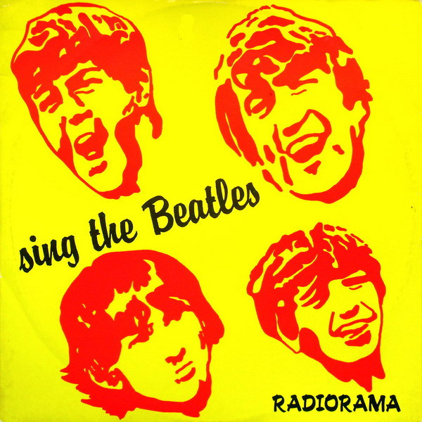 Radiorama - Sing The Beatles | Radiorama Productions (RA-88.02 MIX) - main Radiorama - Sing The Beatles | Radiorama Productions (RA-88.02 MIX) - main