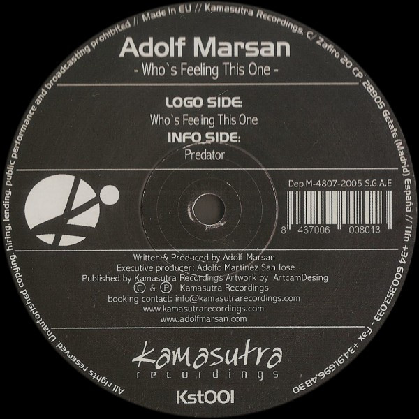 Adolf Marsan - Who's Feeling This One | Kamasutra Recordings (KST001)