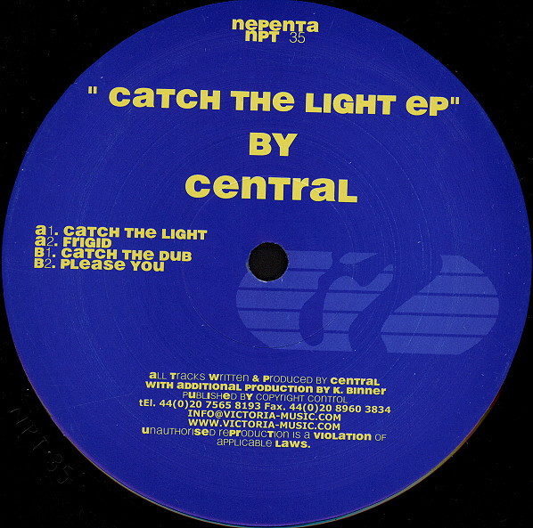 Central - Catch The Light EP | Nepenta (NPT 35) - main