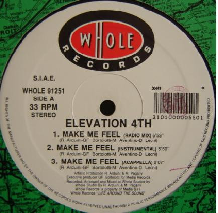 Elevation 4th - Make Me Feel | Whole Records (WHOLE 91251) - main Elevation 4th - Make Me Feel | Whole Records (WHOLE 91251) - main