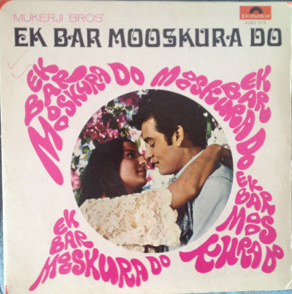 O. P. Nayyar - Ek Bar Mooskura Do | Polydor (2392 013)